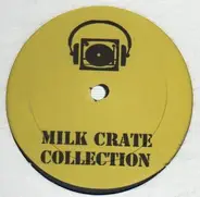Various - Milk Crate Collection