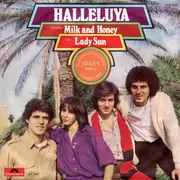 7'' - Milk And Honey - Halleluya / Lady Sun