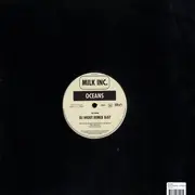 12'' - Milk Inc. - Walk On Water / Oceans (Part II)