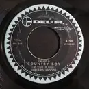 7inch Vinyl Single - Millard Woods - (I'm Just A) Country Boy