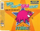 CD Single - Mille - Wer Lässt Die Sau Raus? (Who Let The Dogs Out?)