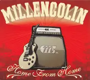 Millencolin - Home from Home