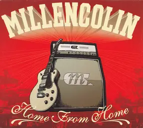 Millencolin - Home from Home