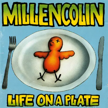 Millencolin - Life on a Plate