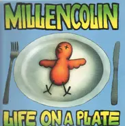 Millencolin - Life on a Plate