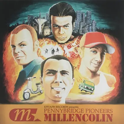 Millencolin - Pennybridge Pioneers