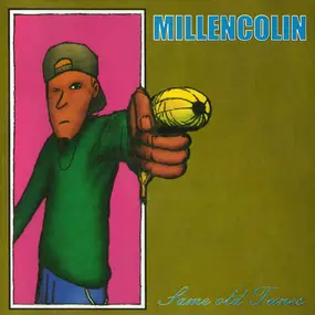 Millencolin - Same Old Tunes