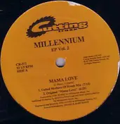 The Millennium - EP Vol. 2 - Mama Love / Work That Body