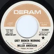 Miller Anderson - Grey Broken Morning