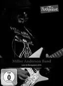 Miller Band Anderson - Live At Rockpalast 2010