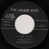 7inch Vinyl Single - Miller Brothers - Bumming Around