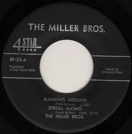 Miller Brothers - Bumming Around