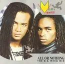 12inch Vinyl Single - Milli Vanilli - All Or Nothing (The U.S. Mega Mix)