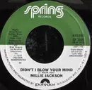 7inch Vinyl Single - Millie Jackson - Didn't I Blow Your Mind