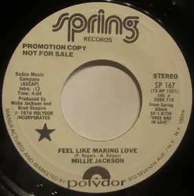 Millie Jackson - Feel Like Making Love / I'm In Love Again