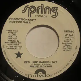 Millie Jackson - Feel Like Making Love / I'm In Love Again