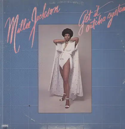 Millie Jackson - Get It Out'cha System