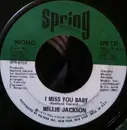 7inch Vinyl Single - Millie Jackson - I Miss You Baby / I Ain't Giving Up