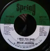 7inch Vinyl Single - Millie Jackson - I Miss You Baby / I Ain't Giving Up