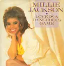 12'' - Millie Jackson - Love Is A Dangerous Game