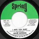 7inch Vinyl Single - Millie Jackson - I Miss You Baby / I Ain't Giving Up
