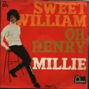 7inch Vinyl Single - Millie Small - Sweet William / Oh Henry