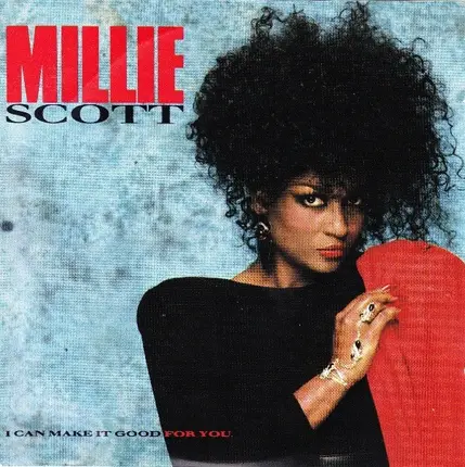 Millie Scott - I Can Make It Good for You