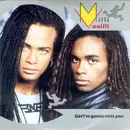 7'' - Milli Vanilli - Girl I'm Gonna Miss You