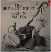 Millöcker / Kálmán - Der Bettelstudent / Gräfin Mariza