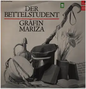 Millöcker - Der Bettelstudent / Gräfin Mariza