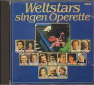 Millöcker / Lehar / Leon a.o. - Weltstars singen Operette