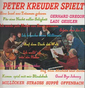 Millöcker - Peter Kreuder spielt
