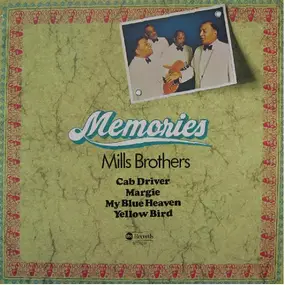 The Mills Brothers - Memories