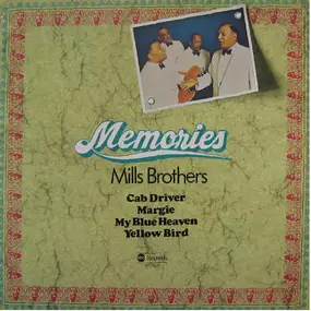 The Mills Brothers - Memories