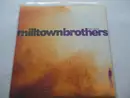 7inch Vinyl Single - Milltown Brothers - Here I Stand