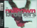 CD Single - Milltown Brothers - Which Way Should I Jump?