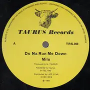 12inch Vinyl Single - Milo Gun - Do Na Run Me Down