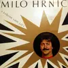 LP - Milo Hrni? - S Tobom Sam Ja?i