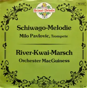 Milo Pavlovic - Schiwago-Melodie / River-Kwai-Marsch