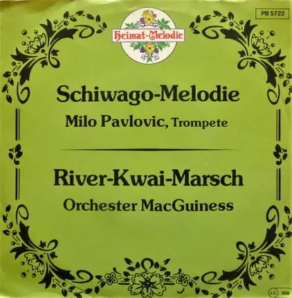 Milo Pavlovic / Orchester MacGuiness - Schiwago-Melodie / River-Kwai-Marsch