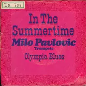 Milo Pavlovic - In The Summertime