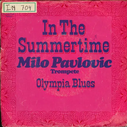 Milo Pavlovic - In The Summertime