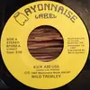 7inch Vinyl Single - Milo Tremley / James Lee Reeves - Kick Ass USA / Julie My Salvation