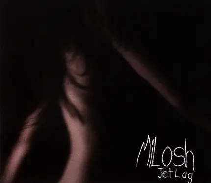 Milosh - Jet Lag