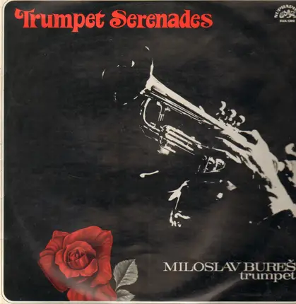 Miloslav Bureš - Trumpet-Serenades