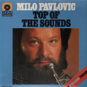 Milo Pavlovic - Top Of The Sounds