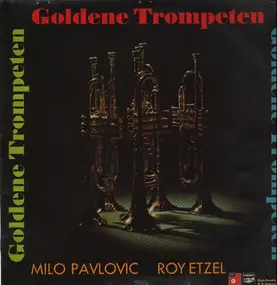 roy etzel - Goldene Trompeten