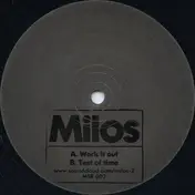 MILOS - Work It Out / Test Of Time