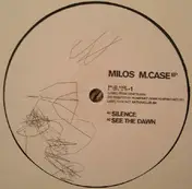 MILOS - M.Case EP