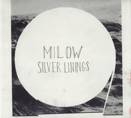 Milow - Silver Linings